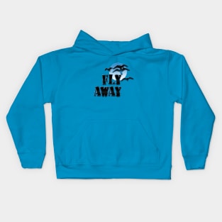 Fly away Kids Hoodie